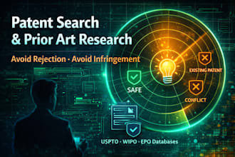 do patent search and prior art research to avoid rejection or infringement