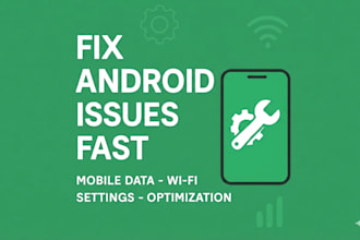 fix android settings and troubleshoot