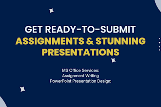 create stunning ms office presentations and assignments
