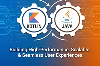 design and develop a android application using kotlin and java