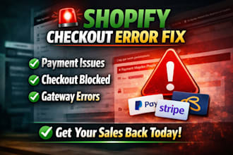 fix shopify checkout errors payment issues and blocked debug  checkout fast