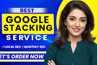 create google stacking and entity SEO to boost website authority
