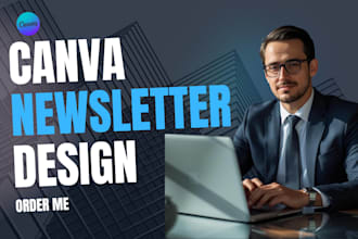 design or redesign canva editable newsletter for your company with canva pro