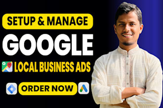 setup optimize google ads campaign for local business
