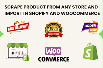 scrape products and upload in shopify or woocommerce