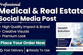 design medical and real estate social media posts