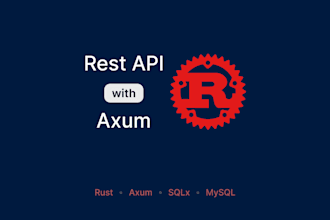 develop scalable and performant rest API using rust and axum