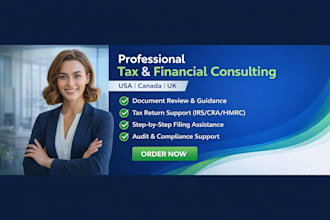 provide professional tax and financial consulting for USA, canada, and UK