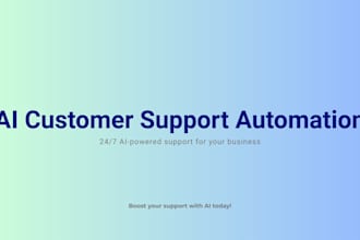 build an ai customer support automation for your business