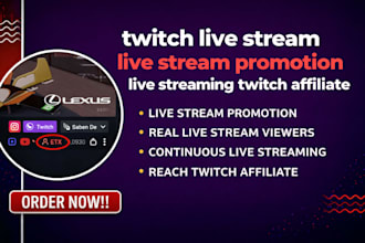 do live stream promotion for twitch live streaming growth