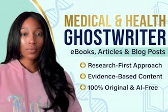 ghostwrite medical ebook, healthcare ebook, or health and fitness book