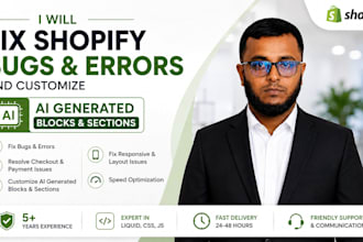 fix shopify bugs, errors and customize ai generated blocks and sections