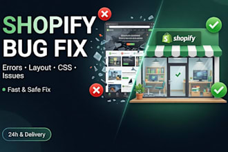 fix shopify bugs, errors, layout and CSS issues with custom coding