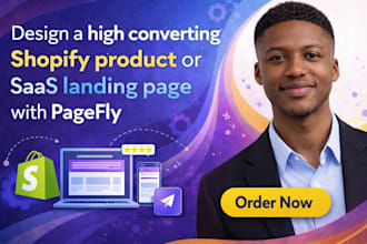 design a high converting shopify product or saas landing page with pagefly