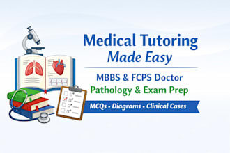 tutor mbbs, bds, fcps students physiology, pathology