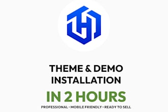 theme and demo installation in 24 hours
