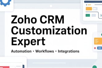 zoho CRM setup zoho customization campaigns, zoho forms, zoho sites automation