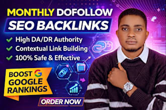 do monthly high da contexual dofollow seo backlinks link building services