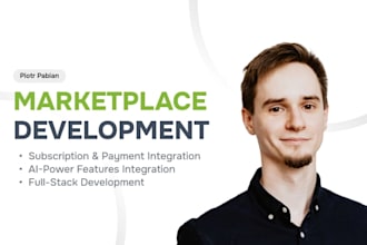 develop a custom built marketplace platform