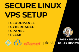 setup secure linux vps server cloudpanel cyberpanel cpanel plesk 24 hours