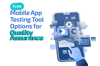do QA for your mobile app
