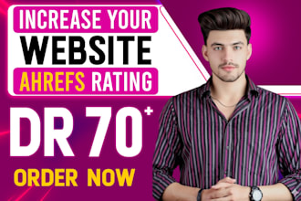 increase domain rating ahrefs DR 70 with SEO backlinks