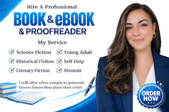 developmentally edit, proofread, and format your novel, memoir, ebook