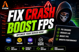 fix fivem server bugs, crashes, lag and optimize performance