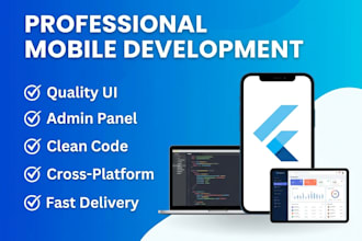 develop a flutter mobile application for you