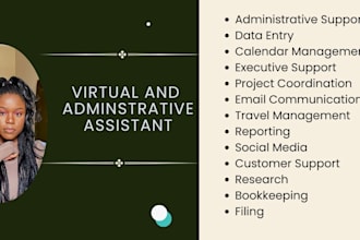 be your efficient virtual executive assistant and administrative assistant