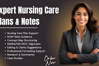 prepare nursing care plans, soap notes, and concept maps