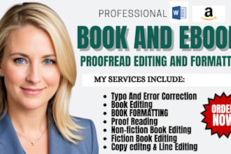 do book proofreading, book editing, line editing and proofreading novel