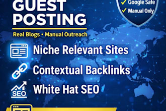 do manual guest posting on niche relevant blogs