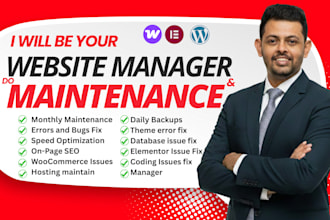 do website maintenance and be your website manager for wordpress sites