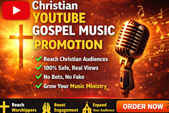 do powerful promotion for christian youtube channel, christian music promotion