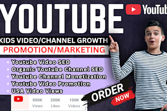 do kids youtube promotion, children cartoon video SEO, kids channel monetization