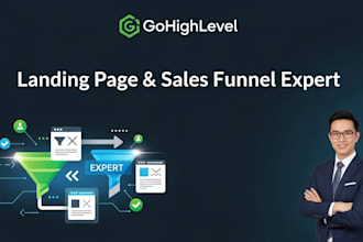 be your gohighlevel landing page and sales funnel expert
