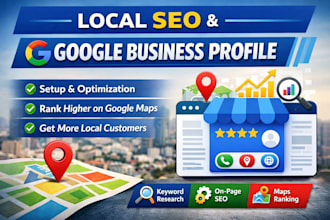 do local SEO and google business profile setup and optimization