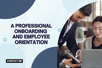 create a professional onboarding and employee orientation