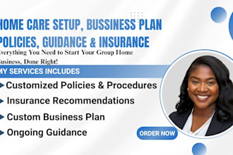 setup group homes, home care, aba therapy write policy and procedure and license