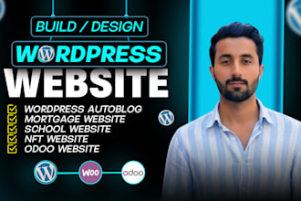 build a wordpress autoblog, mortgage website, school website and nft website