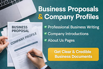 write professional business proposals and company profiles