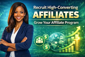 recruit targeted affiliates to grow your affiliate program