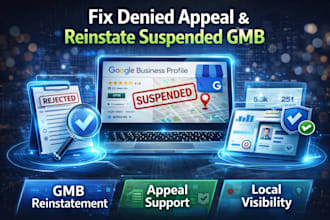 fix denied appeal reinstate suspended gmb profile reappeal rejected listing
