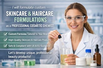 create custom skincare and haircare formulations as a cosmetic chemist