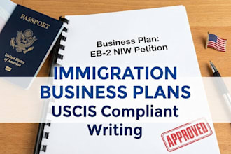 write a uscis compliant business plan for eb2 niw or e2 visa