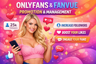 onlyfans fanvue promotion chatter and management to increase followers