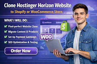 clone hostinger horizon website to shopify, wordpress or woocommerce store