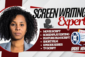 movie script writing screenwriting film script screenplay short script editing