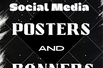 design eye catching posters and social media posters